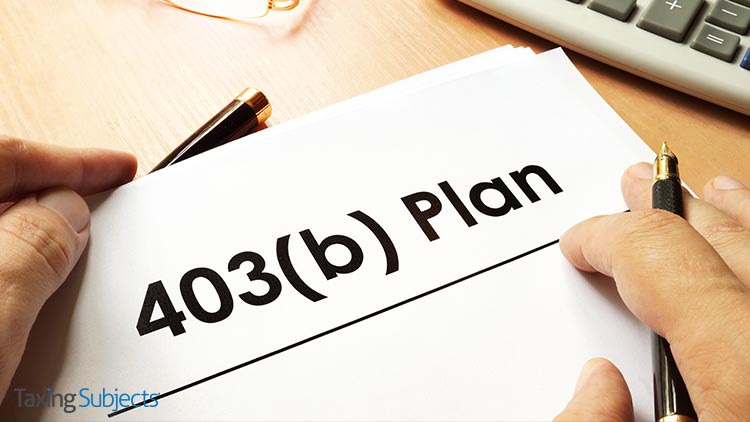 New Guidance Provided On Terminating 403(b) Plans - Taxing Subjects